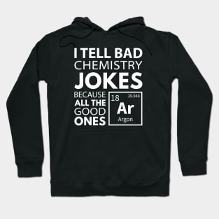 Chemistry Jokes Argon Hoodie